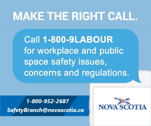 Text on the image reads as: Call -800-9LABOUR for workplace and public space safety issues, concerns and regulations.